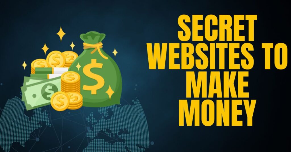 Best secret websites to make money in 2026 - ZappyVirtual